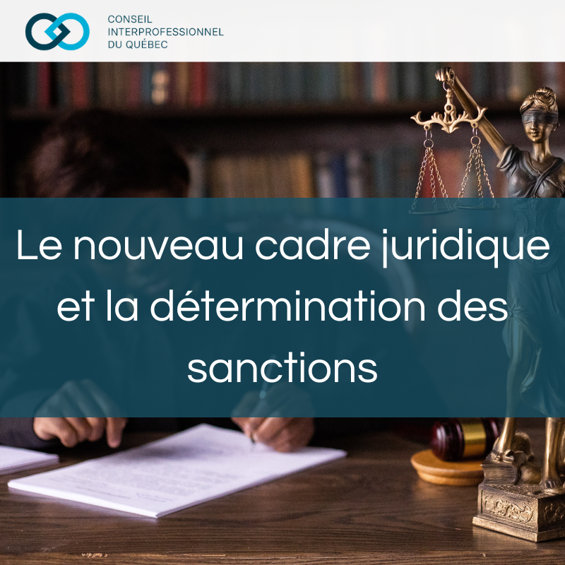 Le nouveau cadre juridique et la détermination des sanctions